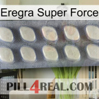 Eregra Super Force 08